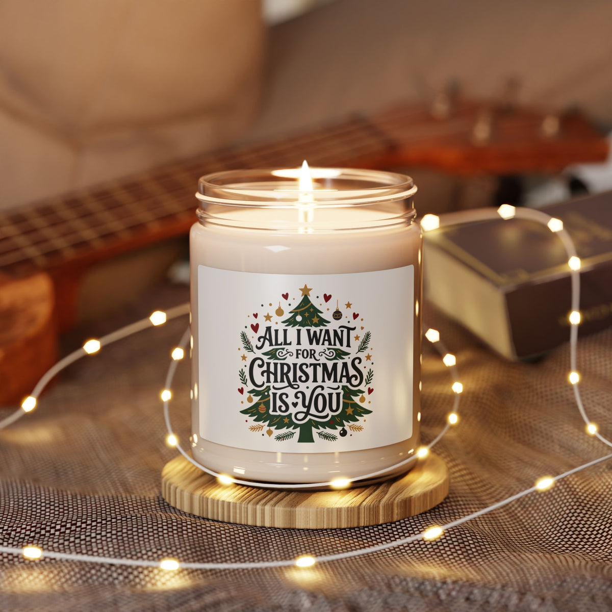 All I Want for Christmas Is You Scented Soy Candle — 9oz Holiday Gift Candle