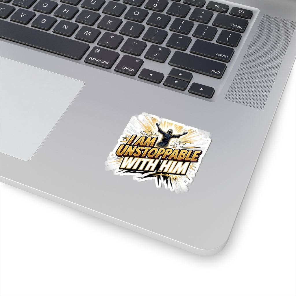 Inspirational Christian Sticker — "I Am Unstoppable With Him"
