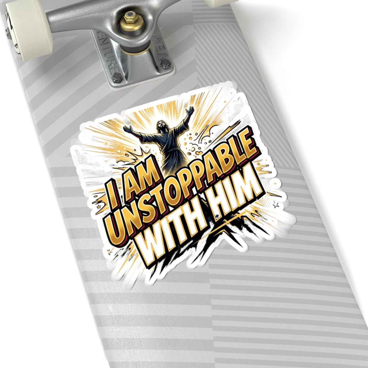 Inspirational Christian Sticker — "I Am Unstoppable With Him"